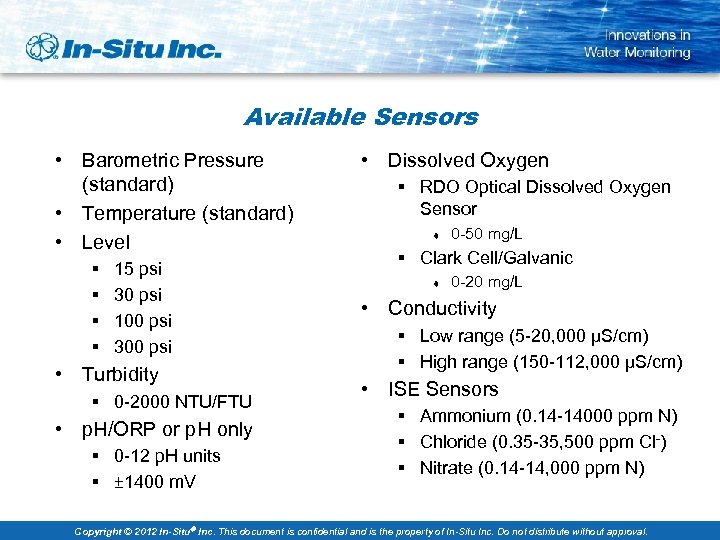 Available Sensors • Barometric Pressure (standard) • Temperature (standard) • Level § § 15