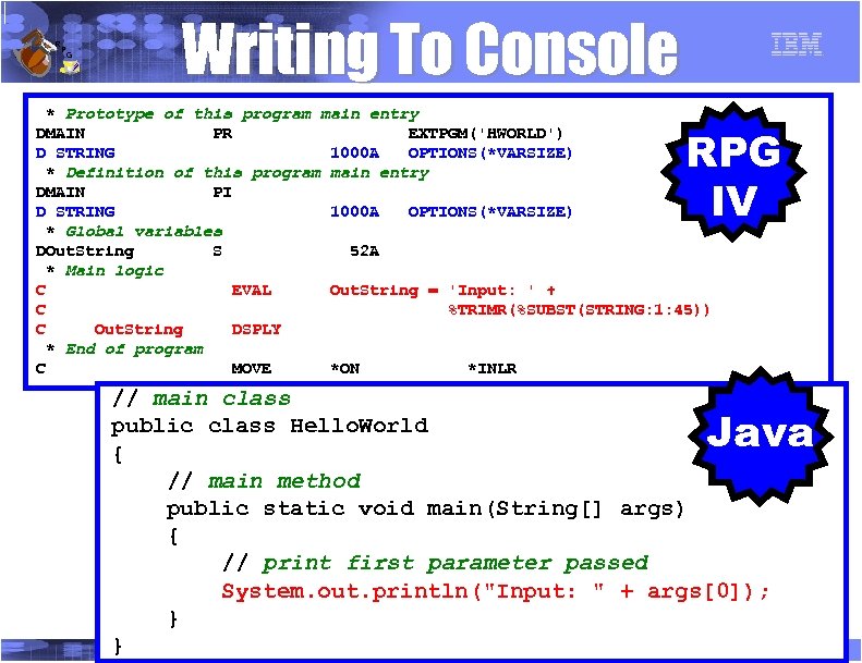 R P G Writing To Console * Prototype of this program main entry DMAIN