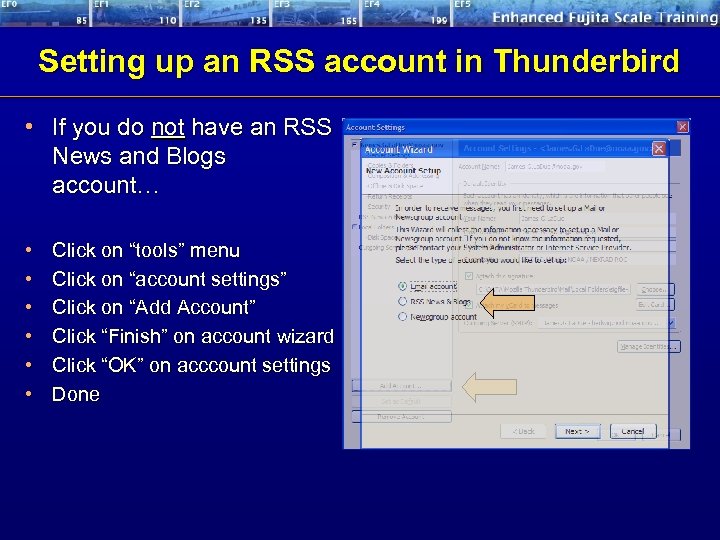 Setting up an RSS account in Thunderbird • If you do not have an