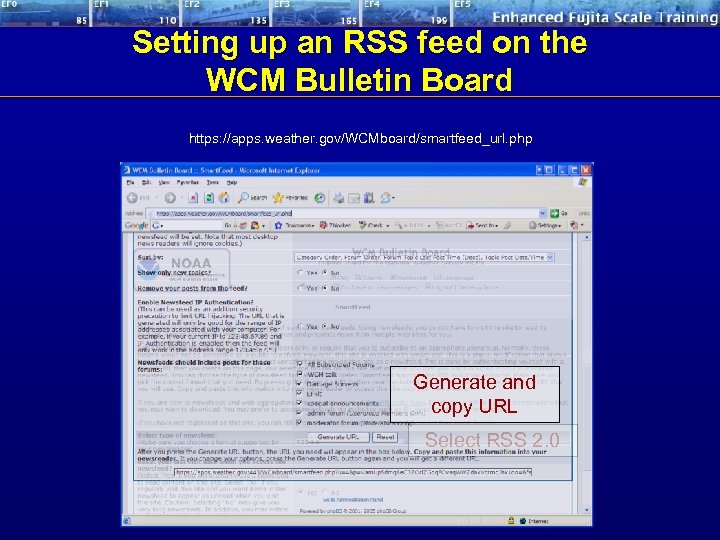 Setting up an RSS feed on the WCM Bulletin Board https: //apps. weather. gov/WCMboard/smartfeed_url.