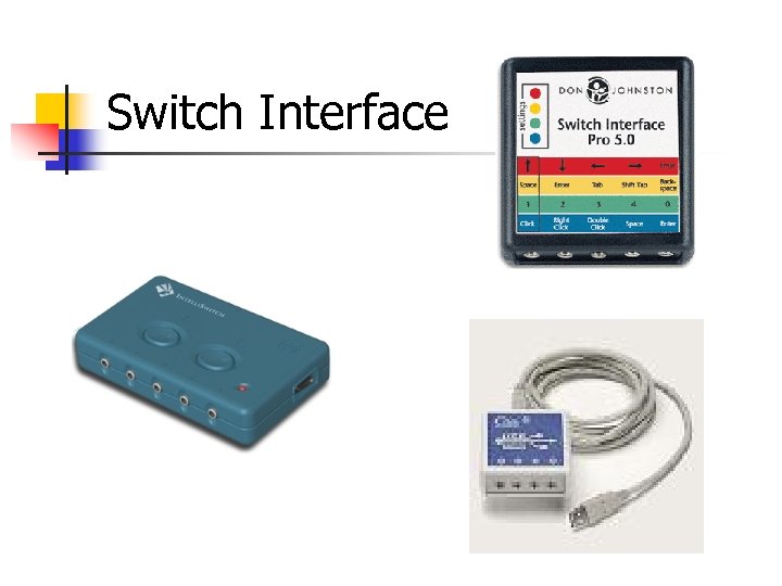 Switch Interface 