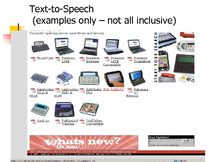 Text-to-Speech (examples only – not all inclusive) 