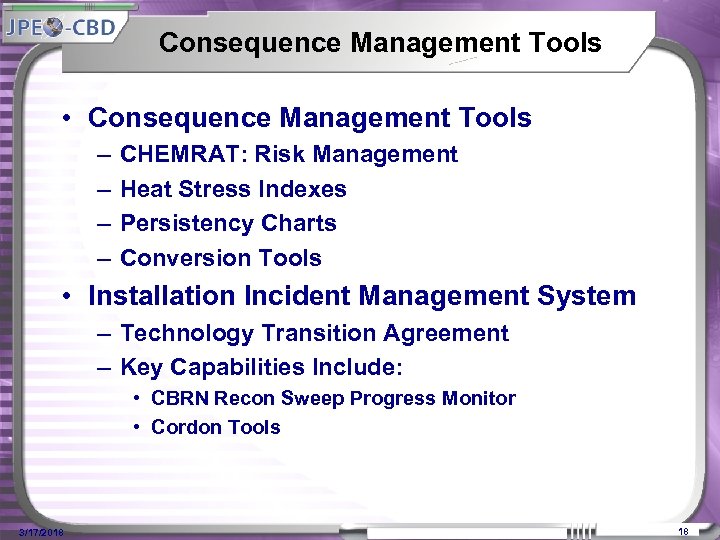 Consequence Management Tools • Consequence Management Tools – – CHEMRAT: Risk Management Heat Stress