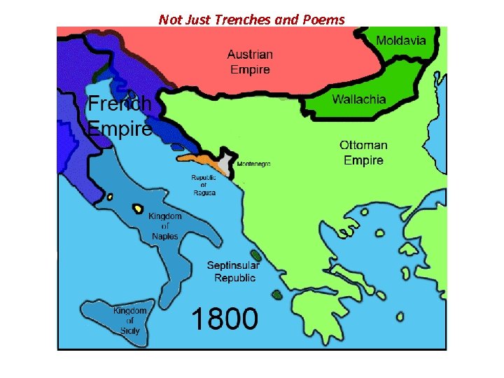 Not Just Trenches and Poems The Balkans 