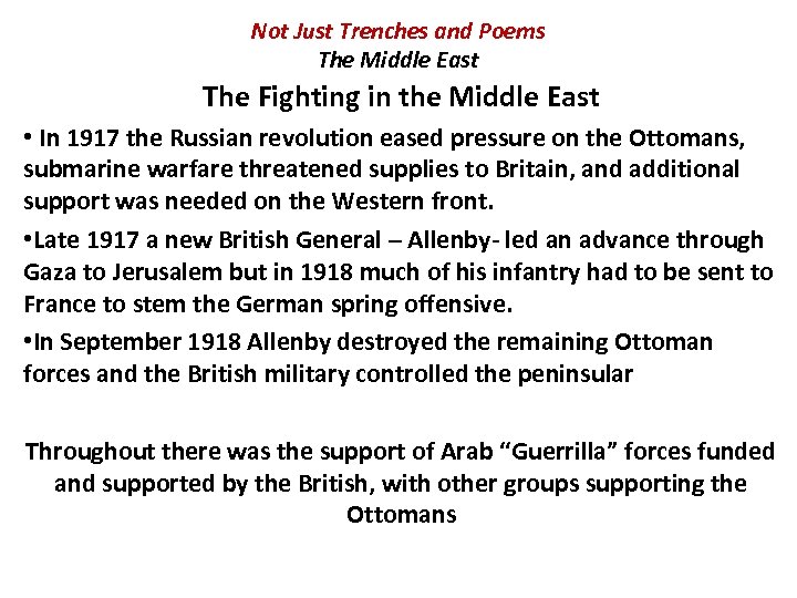 Not Just Trenches and Poems The Middle East The Fighting in the Middle East
