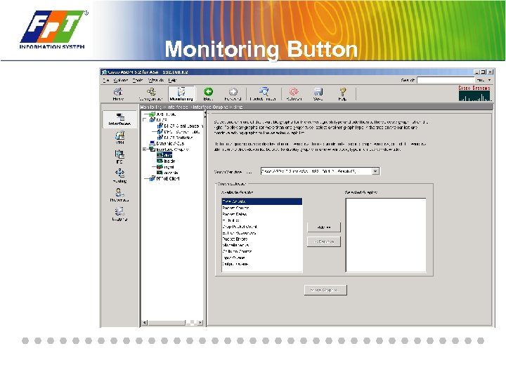 Monitoring Button 