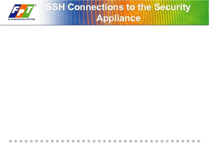 SSH Connections to the Security Appliance 