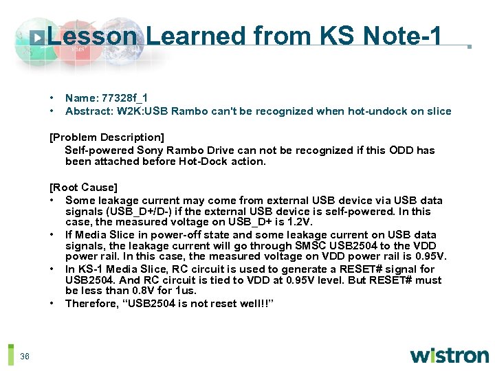 Lesson Learned from KS Note-1 • • Name: 77328 f_1 Abstract: W 2 K: