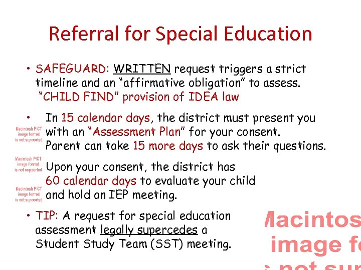 Referral for Special Education • SAFEGUARD: WRITTEN request triggers a strict timeline and an