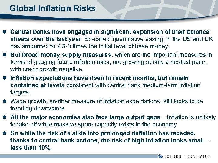Global Inflation Risks l Central banks have engaged in significant expansion of their balance