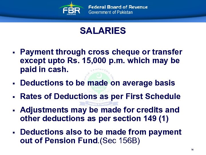 SALARIES § Payment through cross cheque or transfer except upto Rs. 15, 000 p.