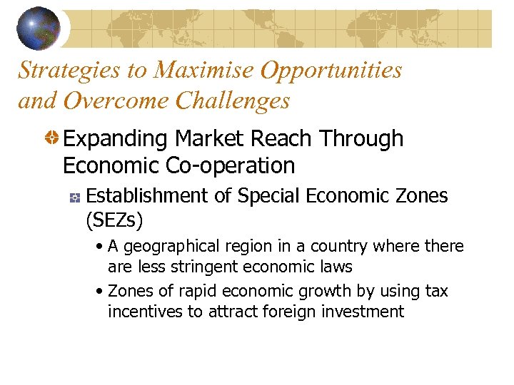 Strategies to Maximise Opportunities and Overcome Challenges Expanding Market Reach Through Economic Co-operation Establishment