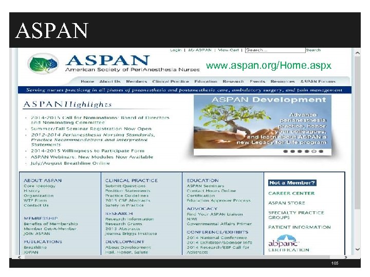 ASPAN www. aspan. org/Home. aspx 105 