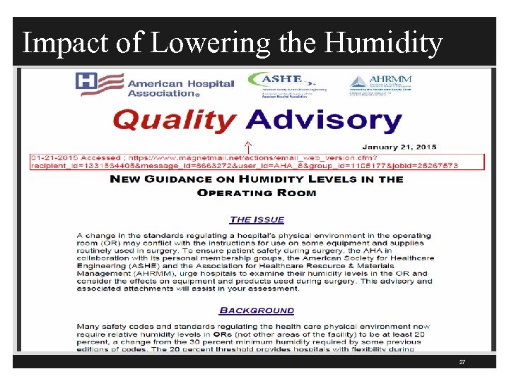 Impact of Lowering the Humidity 27 