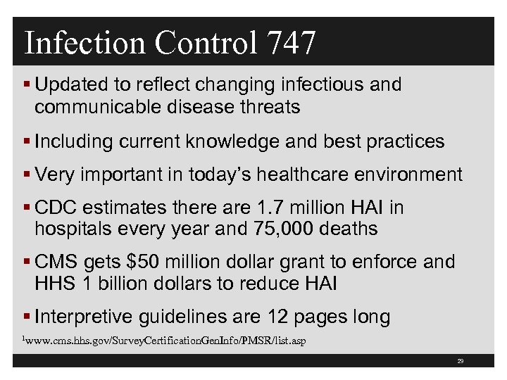 Infection Control 747 § Updated to reflect changing infectious and communicable disease threats §