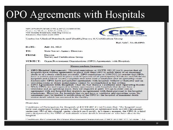 OPO Agreements with Hospitals 77 