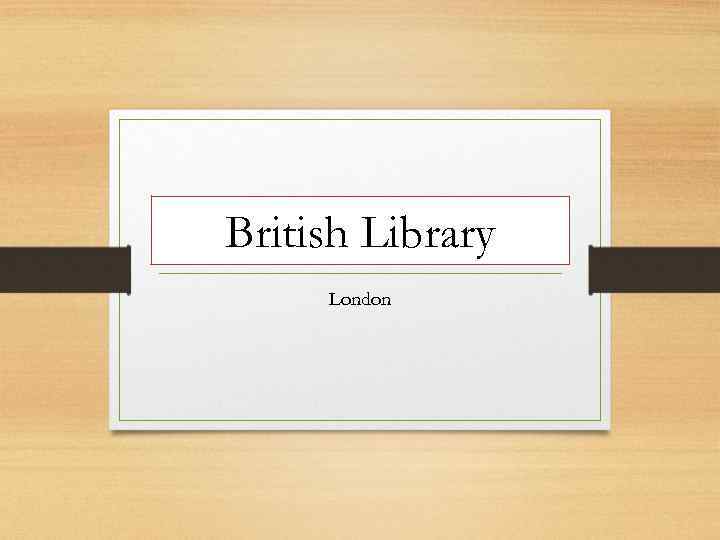 British Library London 