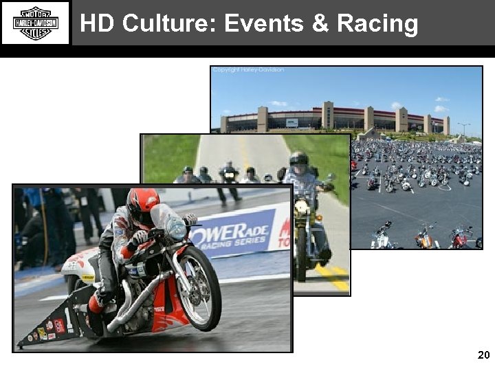 HD Culture: Events & Racing 20 