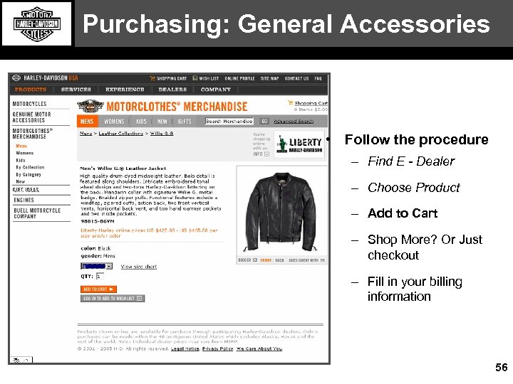 Purchasing: General Accessories • Follow the procedure – Find E - Dealer – Choose