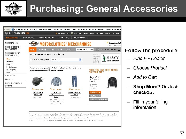 Purchasing: General Accessories • Follow the procedure – Find E - Dealer – Choose