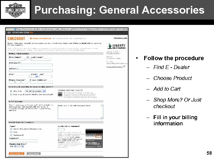 Purchasing: General Accessories • Follow the procedure – Find E - Dealer – Choose