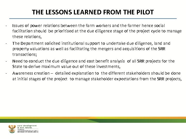 THE LESSONS LEARNED FROM THE PILOT - - - Issues of power relations between