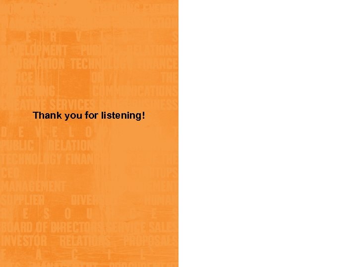 Thank you for listening! 