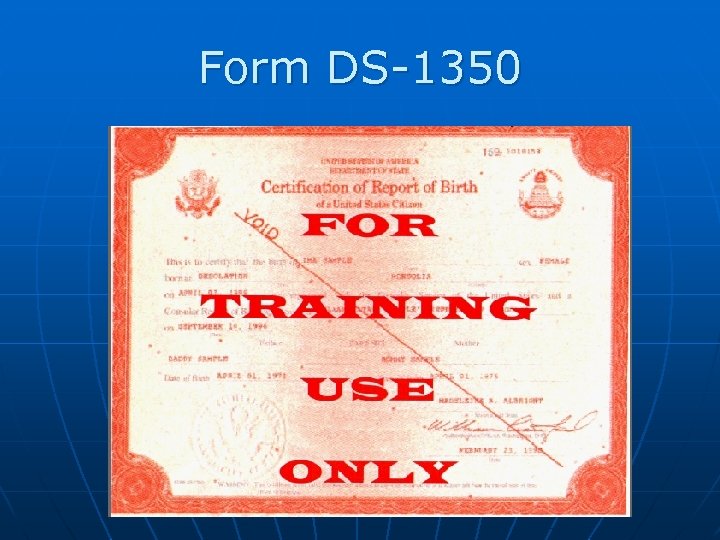 Form DS-1350 