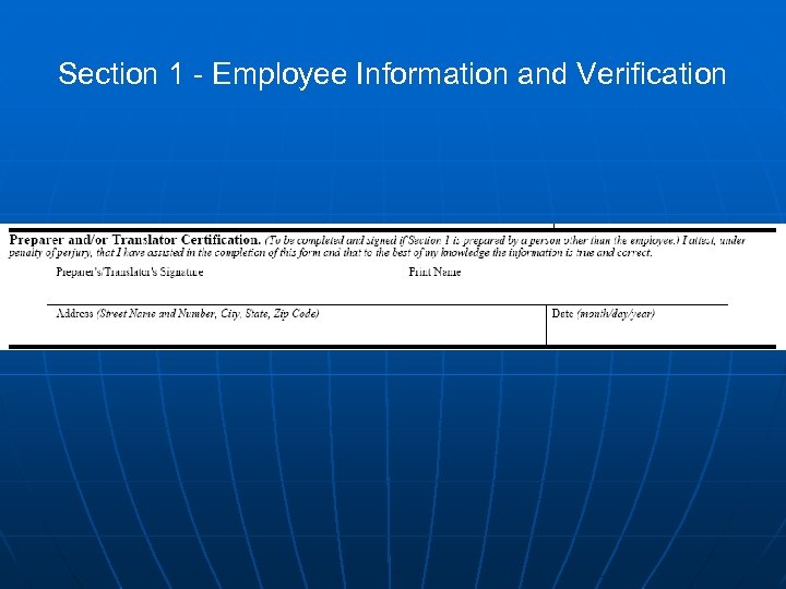 Section 1 - Employee Information and Verification 