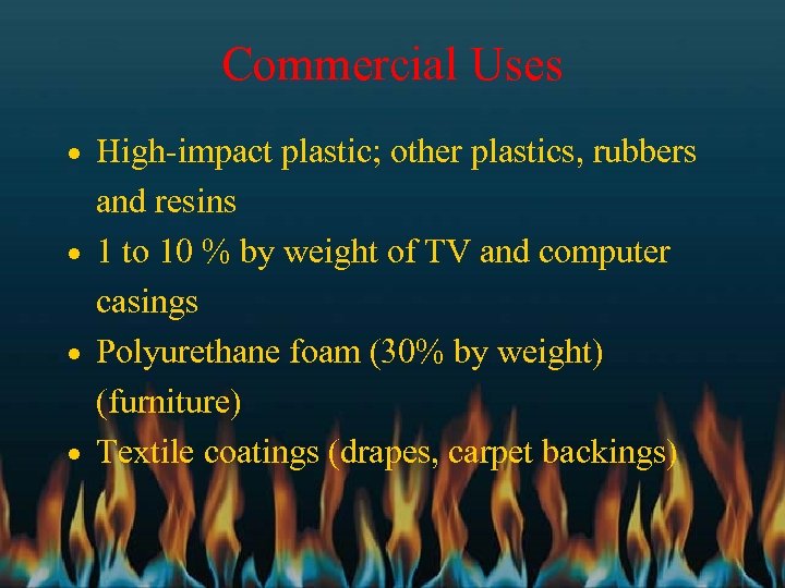 Commercial Uses · High-impact plastic; other plastics, rubbers and resins · 1 to 10