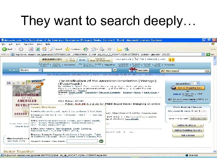 They want to search deeply… 