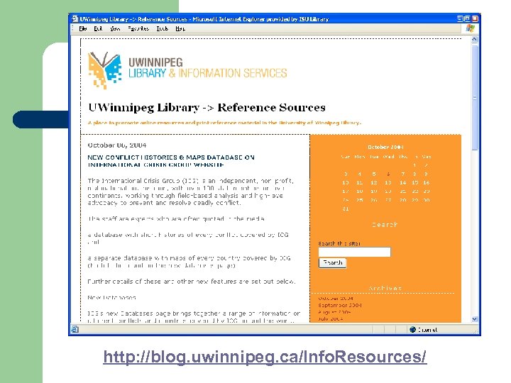 http: //blog. uwinnipeg. ca/Info. Resources/ 