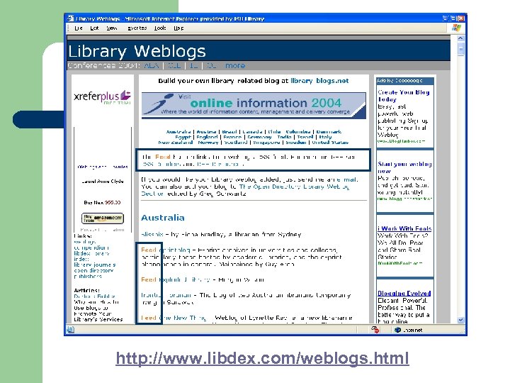 http: //www. libdex. com/weblogs. html 