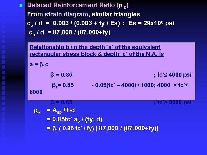 n Balaced Reinforcement Ratio ( b) From strain diagram, similar triangles cb / d