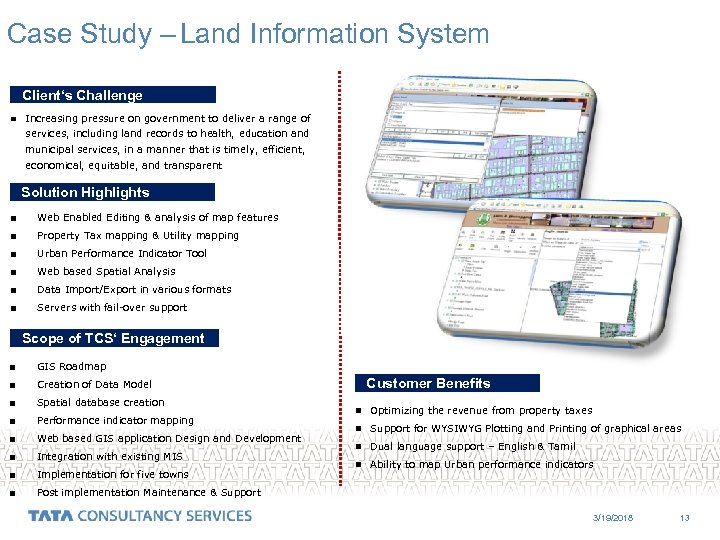 Case Study – Land Information System Client‘s Challenge Increasing pressure on government to deliver