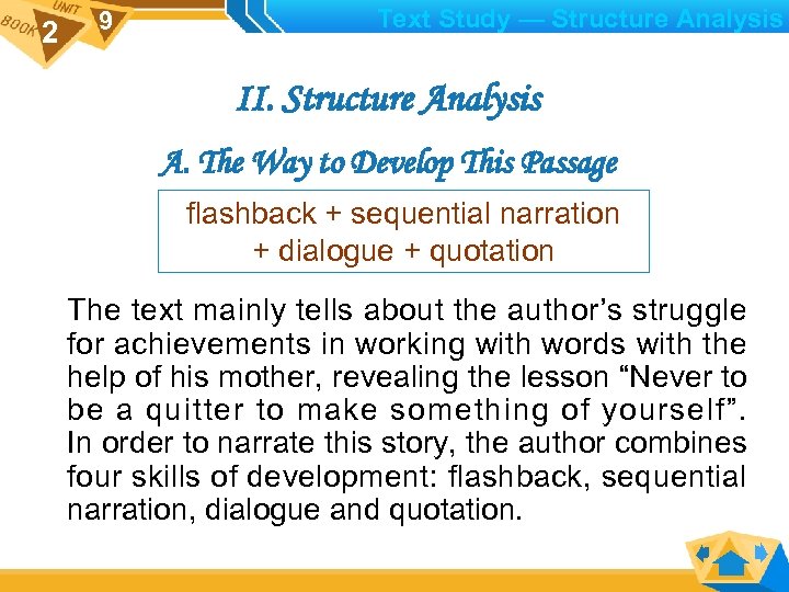 2 9 Text Study — Structure Analysis II. Structure Analysis A. The Way to