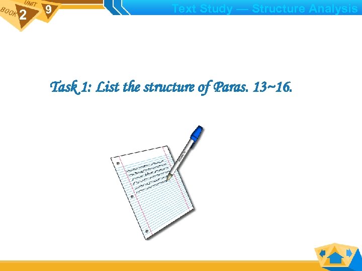 2 9 Text Study — Structure Analysis Task 1: List the structure of Paras.