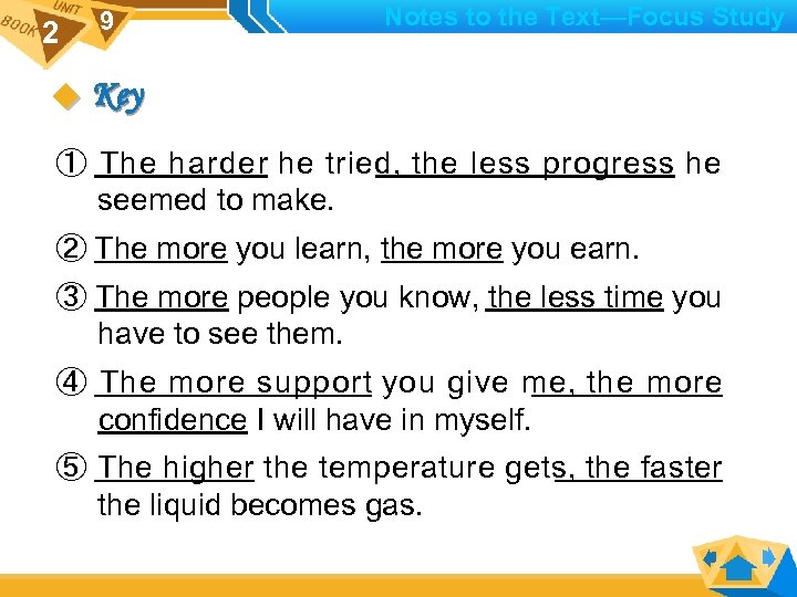 2 9 Notes to the Text—Focus Study Key ① The harder he tried, the