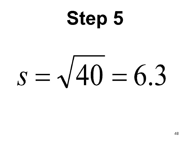 Step 5 48 
