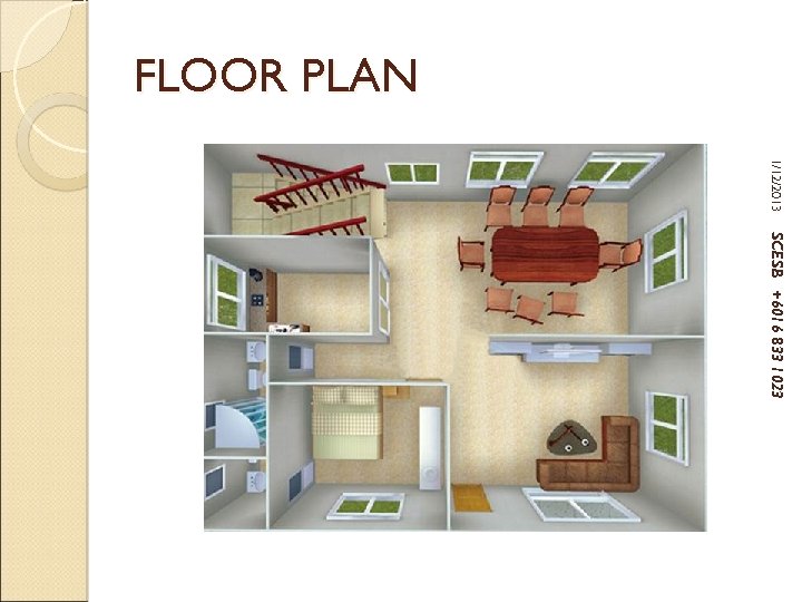 FLOOR PLAN 1/12/2013 SCESB +6016 833 1023 