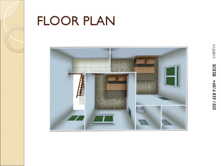 FLOOR PLAN 1/12/2013 SCESB +6016 833 1023 