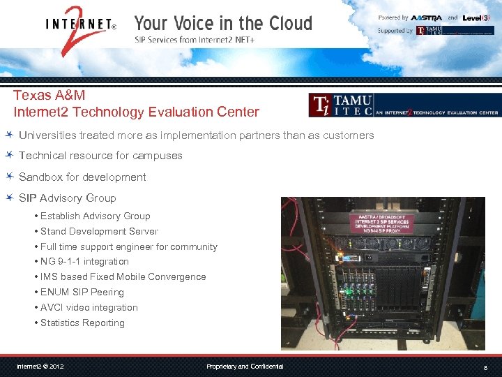 Texas A&M Internet 2 Technology Evaluation Center Universities treated more as implementation partners than