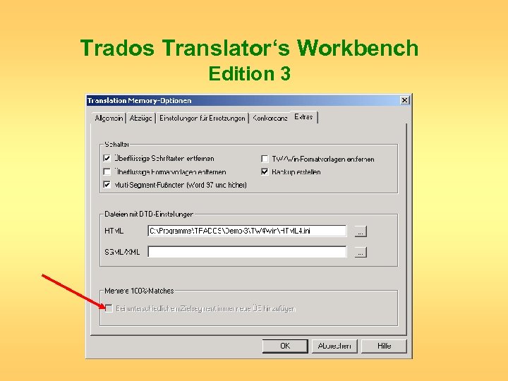 Trados Translator‘s Workbench Edition 3 