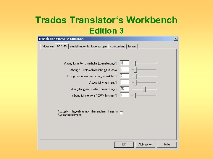 Trados Translator‘s Workbench Edition 3 