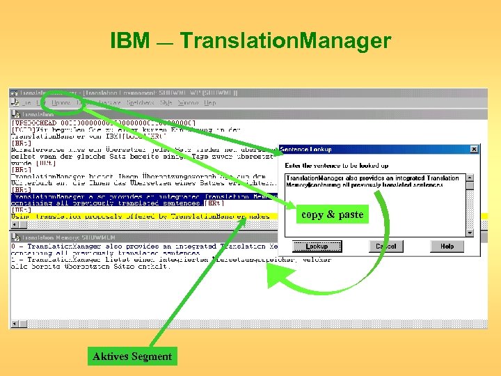 IBM — Translation. Manager copy & paste Aktives Segment 