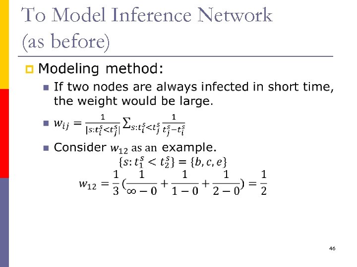 To Model Inference Network (as before) p 46 