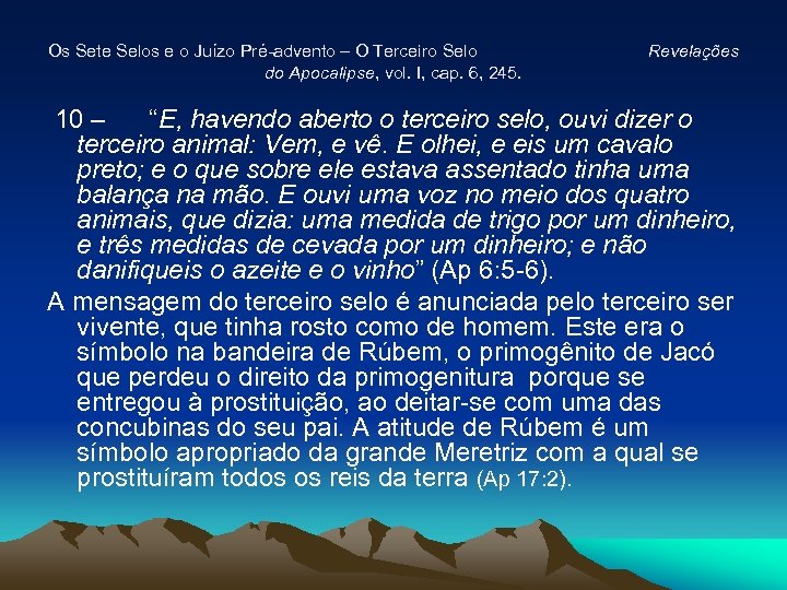 Os Sete Selos e o Juízo Pré-advento – O Terceiro Selo do Apocalipse, vol.