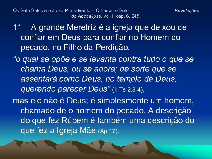 Os Sete Selos e o Juízo Pré-advento – O Terceiro Selo do Apocalipse, vol.