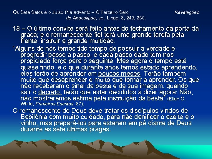 Os Sete Selos e o Juízo Pré-advento – O Terceiro Selo do Apocalipse, vol.