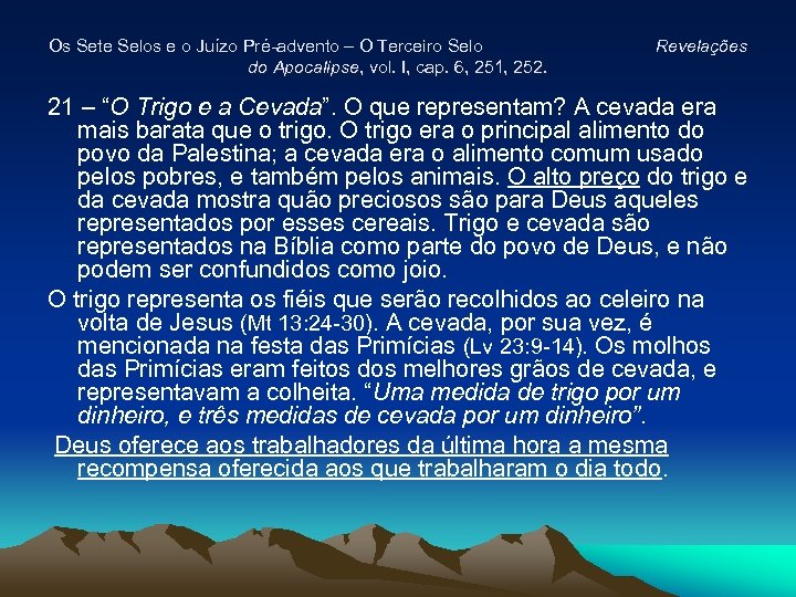 Os Sete Selos e o Juízo Pré-advento – O Terceiro Selo do Apocalipse, vol.